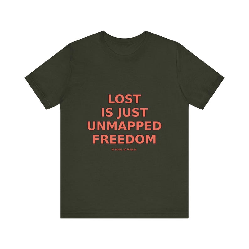 Verloren ist nur nicht abgebildete Freiheit T-Shirt - Lustiges Wanderer Natur Wanderer Tee Bild 8