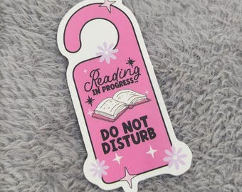 Reading In Progress Do Not Disturb Sticker, Reading Book Sticker, Bookish Girl Sticker, Kindle Sticker