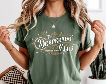 The Desperado Club T-Shirt, Dungeon Crawler Carl Shirt, Fantasy Booktok Gift, Sci Fi Reader Sweatshirt, Litrpg Tee