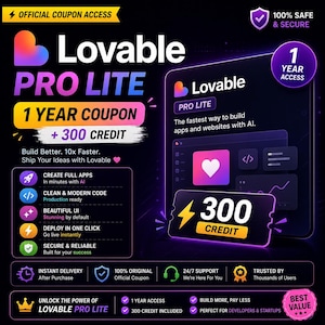 Puede incluir: Gráfico promocional de Lovable PRO LITE, con una interfaz de dispositivo digital con un icono de corazón. La imagen destaca un cupón de 1 año y 300 créditos, con texto que enfatiza la creación de aplicaciones y sitios web con IA. Incluye '100% Seguro y Protegido'.