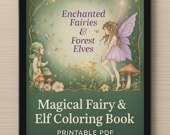 May include: A digital tablet displays a coloring book cover with the title "Enchanted Fairies & Forest Elves." The image features illustrations of fairies, elves, mushrooms, and flowers in a whimsical forest setting. The words "Magical Fairy & Elf Coloring Book" are also visible.