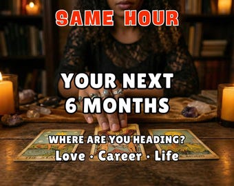Next 6 Months Tarot Reading, Same Hour | Half Year Love & Career Forecast | Detailed Psychic Prediction