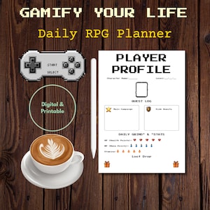 Op de afbeelding: Een digitale RPG-planner met de tekst "Gamify Your Life" en "Daily RPG Planner". Het ontwerp bevat een controller, een kopje koffie en een "Player Profile"-blad met questlogs en statistieken. De woorden "Digital & Printable" zijn ook zichtbaar.