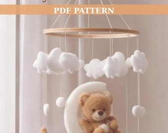 Babymobile Muster PDF | Filz Bär Kinderzimmer Mobile | Mond Sterne Wolken | DIY Kinderbett Mobile | Digitaler Download