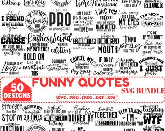 Sarcastic Quotes SVG Bundle: Funny Mom Shirt Designs (Digital Download)