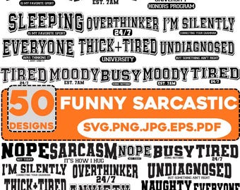 Sarcastic Quotes SVG Bundle, Funny Sayings, Cricut & Silhouette Cut Files