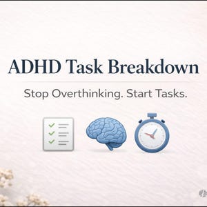 May include: Image with the text "ADHD Task Breakdown" and the tagline "Stop Overthinking. Start Tasks." Features a checklist, a blue brain, and a stopwatch. The LifeFoundry logo is in the bottom right corner.