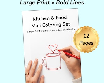 May include: A white coloring book titled "Kitchen & Food Mini Coloring Set" with large print and bold lines. The cover features a red outline drawing of a mug with a heart above it. A hand is coloring the drawing with a red pencil. The book has 12 pages.