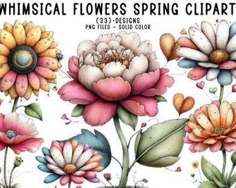 33 Whimsical Flowers Spring Clipart, Floral Watercolor PNG, Spring Flower Clipart Bundle, Cottagecore Flowers, Botanical PNG