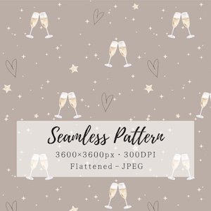 Może przedstawiać: Bezszwowy wzór przedstawiający pary kieliszków do szampana, ręcznie rysowane serca i czteroramienne gwiazdy na taupe tle. Tekst głosi: Seamless Pattern, 3600x3600px, 300DPI, Flattened - JPEG.