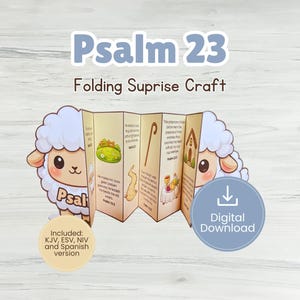 May include: A folding craft featuring Psalm 23, with illustrations of a sheep and other religious symbols. The text "Psalm 23" and "Folding Surprise Craft" are displayed. Includes KJV, ESV, NIV, and Spanish versions. A digital download.