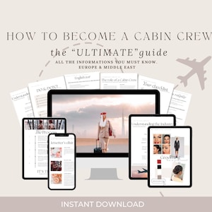 Könnte beinhalten: Digitaler Ratgeber mit dem Titel "HOW TO BECOME A CABIN CREW" und dem Untertitel "the 'ULTIMATE' guide". Das Bild zeigt einen Computer, Tablets und ein Telefon, die den Inhalt des Ratgebers anzeigen. Der Ratgeber behandelt Themen wie Englisch, Checklisten und Grooming, mit sofortigem Download.