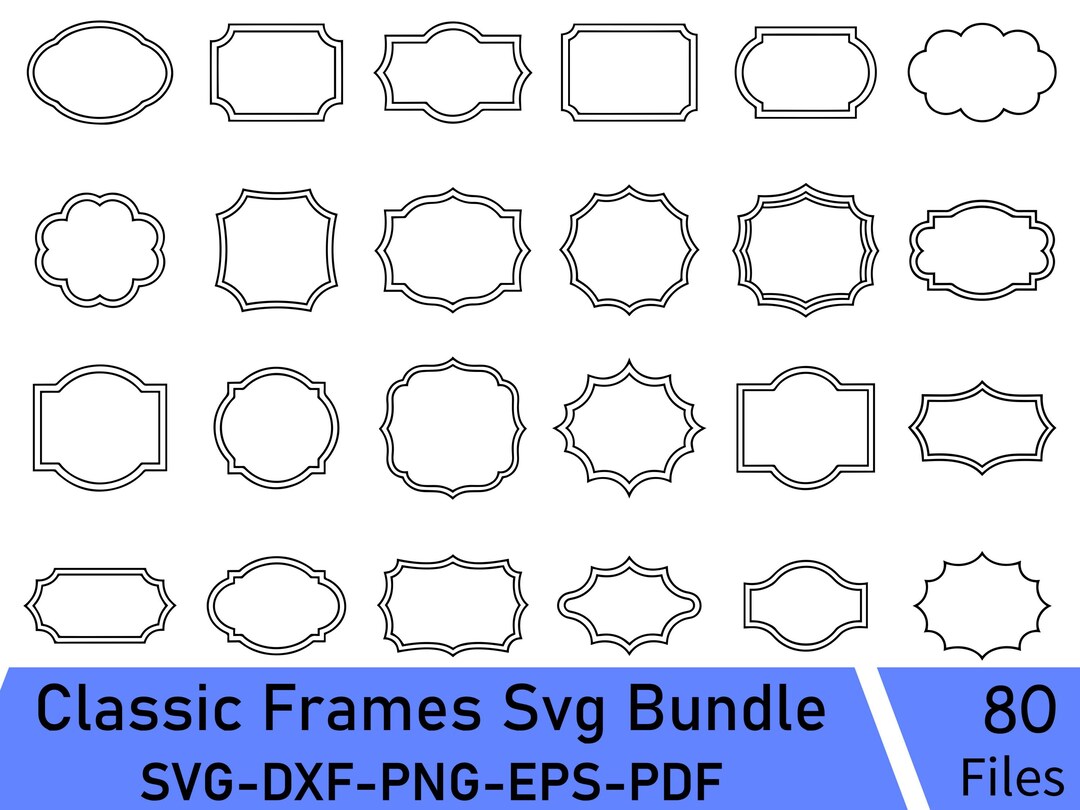 Classic Frames Svg Bundle, Labels Svg Png, Label Borders Svg ...