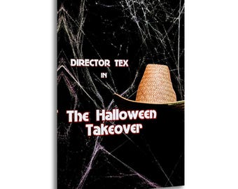 Pode incluir: Uma impressão de arte retangular com fundo preto e padrões de teia de aranha brancos. Um chapéu de palha bege está posicionado à direita. O texto diz DIRECTOR TEX IN The Halloween Takeover em letras brancas e vermelhas.