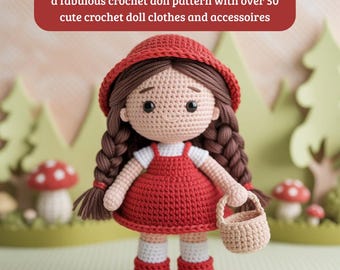 crochet doll pattern with over 50 cute crochet doll clothes and accessoires