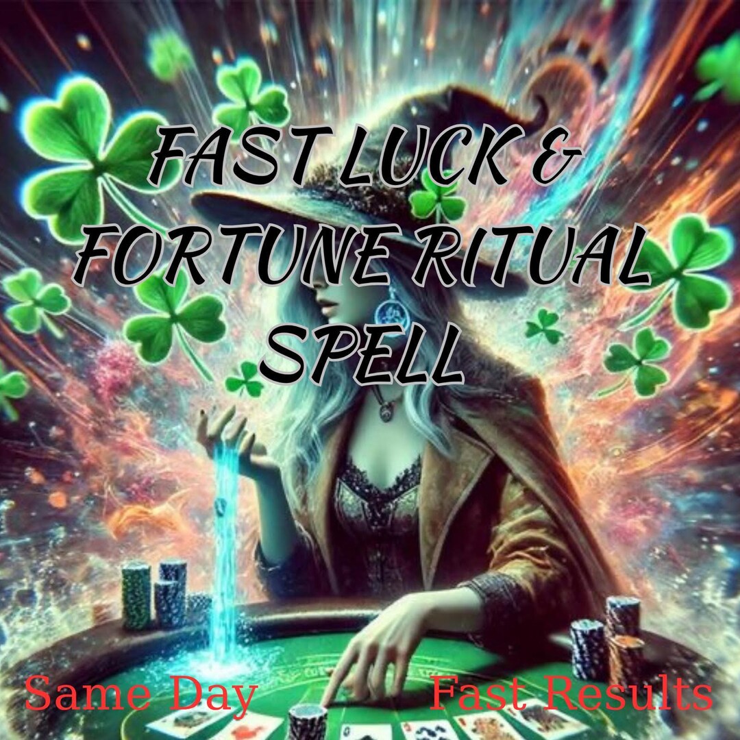 Fast Luck and Fortune Flow Activation Spell for Positive Momentum ...