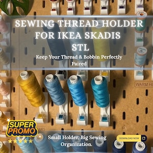 Skadis Thread & Bobbin Holder STL | Sewing Spool Organizer | IKEA Pegboard 3D Print File