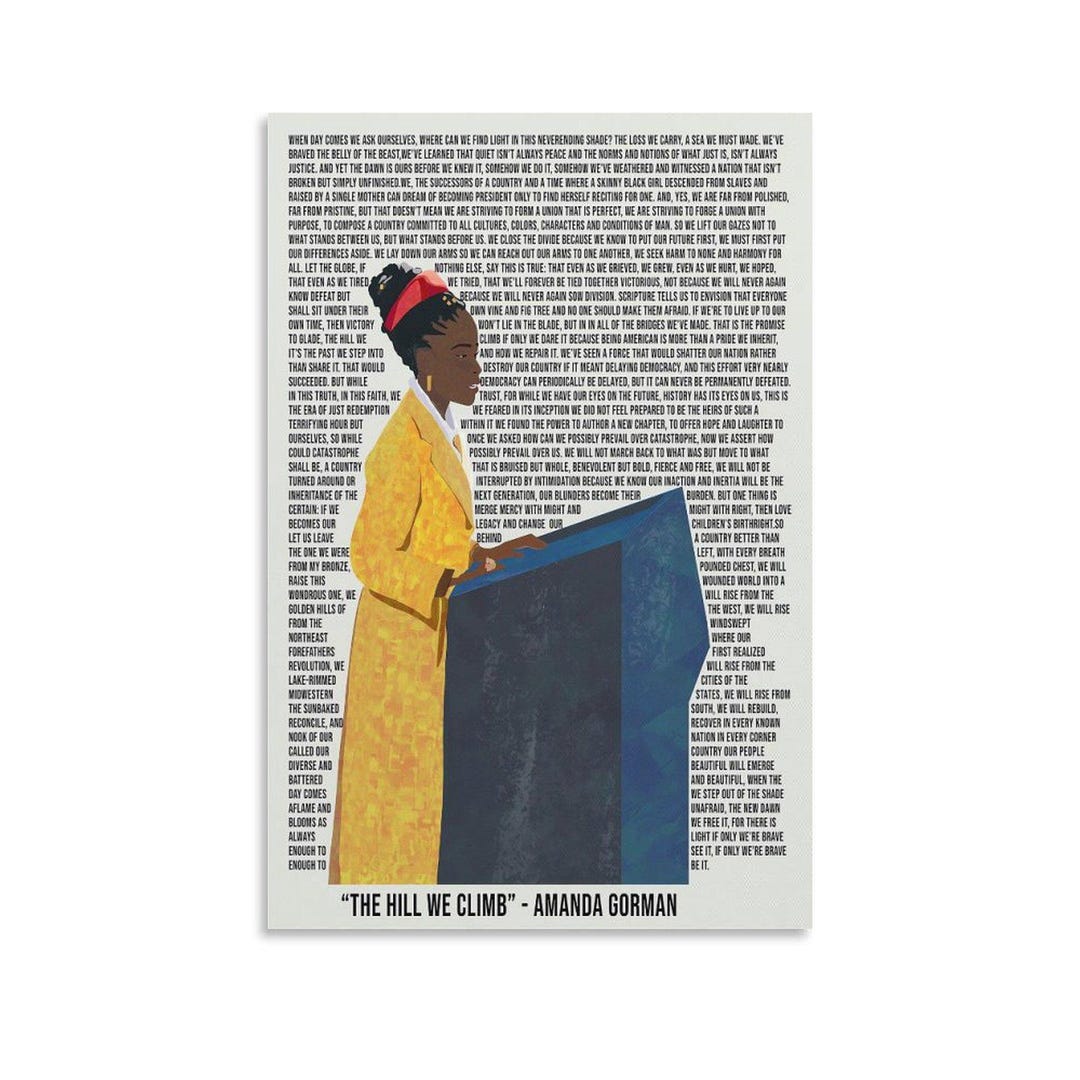Amanda Gorman Poem Art Print - "the Hill We Climb" Inspirational Poster ...