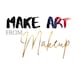 Make Art From Makeup