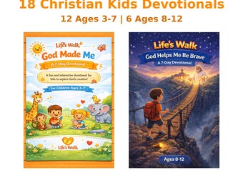 May include: Two children's devotionals with the text "Life's Walk" and "God Made Me" and "God Helps Me Be Brave". The first book is for ages 3-7 and features cartoon animals. The second book is for ages 8-12 and shows a boy on a bridge.