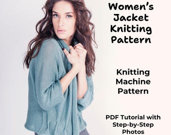 Women’s Jacket Knitting Pattern | Seamless & Stylish | Home Machine or Needles | Creative DIY PDF for Beginners