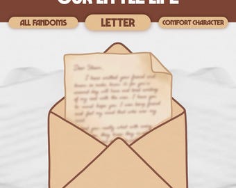Our Little Life Custom Comfort Character Letter | Digital Domestic Romance, Cozy Fandom Letter | ALL FANDOMS, #L41