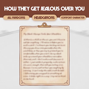 Könnte beinhalten: Ein beigefarbenes Papierdokument, das von einer Holzklammer gehalten wird. Der Text oben lautet "HOW THEY GET JEALOUS OVER YOU", mit den Wörtern "ALL FANDOMS", "HEADCANONS" und "COMFORT CHARACTER" darunter. Das Papier hat einen Vintage-Look.