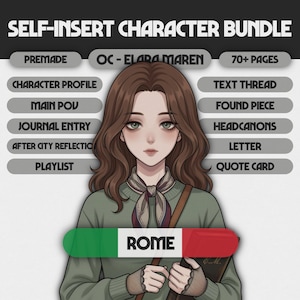 Premade Self Insert Comfort Character Travel Bundle  - Rome | Reader Insert Fanfiction | Letter, POV, Journal Entry | Elara Maren #01