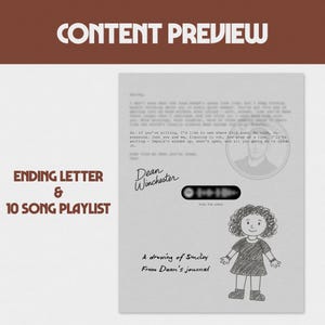 Op de afbeelding: Een bedrukte pagina met bovenaan de tekst "CONTENT PREVIEW". De pagina bevat een brief, een tekening van een personage en de woorden "ENDING LETTER & 10 SONG PLAYLIST". De tekst "Dean Winchester" is ook aanwezig.