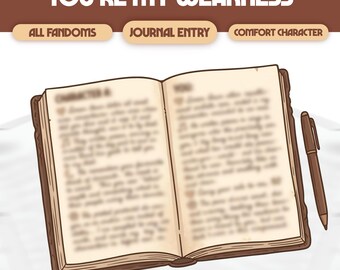 I Hate That You’re My Weakness Custom Comfort Character Journal Entry | Digital Comfort Character Care Package | ALL FANDOMS, #J03