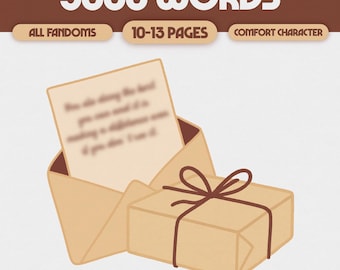 5000 WORDS - Custom Comfort Character POV | Digital Comfort Character Care Package | Custom Comfort Character Writing | ALL Fandoms #W04