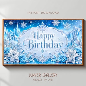 May include: A framed digital art print with a winter theme. The artwork features a blue and white color scheme with the words "Happy Birthday" in elegant script. Decorative elements include snowflakes, roses, and a winter landscape.