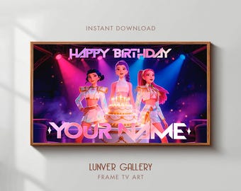 Custom Birthday Frame TV Banner | Kpop Demon Hunters Frame TV | Frame TV Art | Huntrix Digital Birthday Illustration | Samsung TV Art