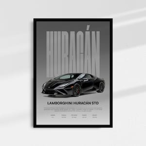 May include: Framed poster showing a black Lamborghini Huracán STO. The word "HURACÁN" is displayed in large, grey, vertical text above the car. Below the car, the text "LAMBORGHINI HURACÁN STO" is displayed in white. The poster includes performance specifications.
