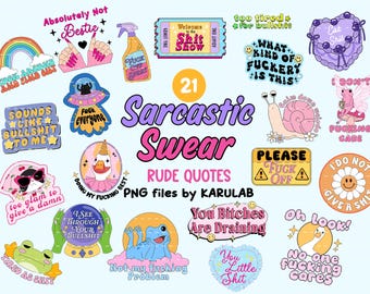Sarcastic Swear PNG Bundle, Snarky Adult Humor Sublimation Clip Art (Digital Download)