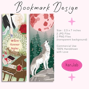 May include: Two vertical bookmark designs measuring 2.5 x 7 inches. The left features a wedding scene with a couple, roses, a deer, and a piano with text reading Where Forever Begins. The right shows a wolf howling at a red moon in a forest.