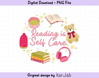 Reading is Self Care Shirt Design, Cozy Girl PNG Design (Digital Downlod)
