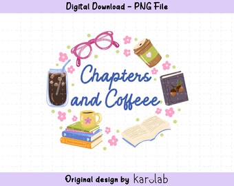 Chapter and Coffee Sticker Design, Coffee Lover PNG Download (Digital Downlod)