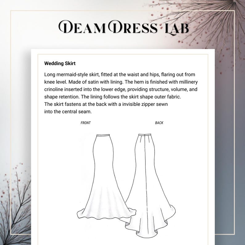 May include: A diagram of a mermaid-style wedding skirt. The skirt is fitted at the waist and hips, flaring out from the knee. The text reads "DEAM DRESS LAB" at the top. The skirt is made of satin with lining and has a millinery crinoline hem.