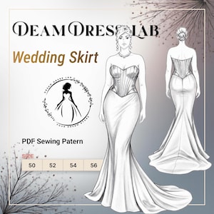 May include: An illustration of a wedding skirt design. The image features a front and back view of a strapless, fitted gown with a mermaid silhouette. Text includes "DEAM DRESS LAB" and "Wedding Skirt". Sizes 50, 52, 54, and 56 are listed.