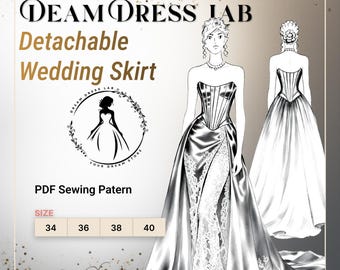 Detachable Wedding Skirt Sewing Pattern: Advanced Bridal Design. DDL-25-006-170 (Sizes 34-40, Digital PDF A4/A0/36" roll plotter)