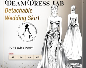 Detachable Wedding Skirt Sewing Pattern: Advanced Bridal Design. DDL-25-006-170 (Sizes 42-48, Digital PDF A4/A0/36" roll plotter)