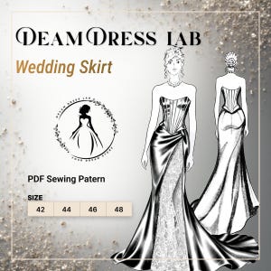 Op de afbeelding: Illustratie van een trouwrokontwerp van Dream Dress Lab. Het ontwerp heeft een strapless lijfje en een vloeiende rok met een kanten onderlaag. De afbeelding bevat de tekst "Wedding Skirt" en "PDF Sewing Pattern", met maatopties 42, 44, 46 en 48.