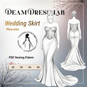 May include: A sketch of a plus-size wedding skirt design. The design features a strapless bodice and a flowing skirt with a train. The text "Wedding Skirt" and "Plus size" are visible. The sizes 50, 52, 54, and 56 are listed.