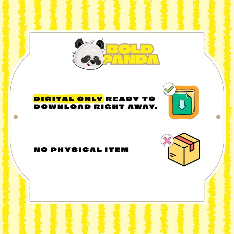 May include: A digital download graphic with a panda illustration and the text "BOLD PANDA". The text "DIGITAL ONLY READY TO DOWNLOAD RIGHT AWAY" is also present. A green checkmark and a download icon are shown.