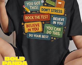 You Got This Test Day PNG | STAAR State Testing Teacher Design | Motivational School Shirt Graphic | Digital Download