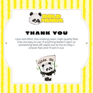 May include: A graphic with a panda illustration and the text "THANK YOU". The panda holds a sign that says "THANK YOU". The background is yellow with vertical stripes. The text says the seller puts effort into making high-quality files.