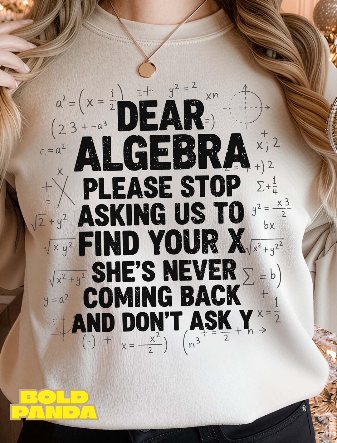 Dear Algebra PNG Funny Stop Asking for X Math Teacher Student Shirt - Etsy