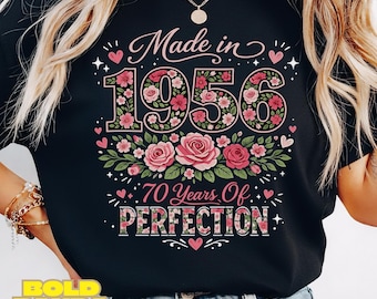 Made in 1956 PNG | 70th Birthday Floral Shirt | 70 Years of Perfection Sublimation Design