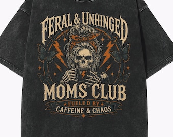 Feral & Unhinged Moms Club PNG | Skeleton Coffee Funny Mom Design | Trendy Rad Mom Graphic | Motherhood Humor | Digital Download